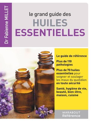 cover image of Le grand guide des huiles essentielles